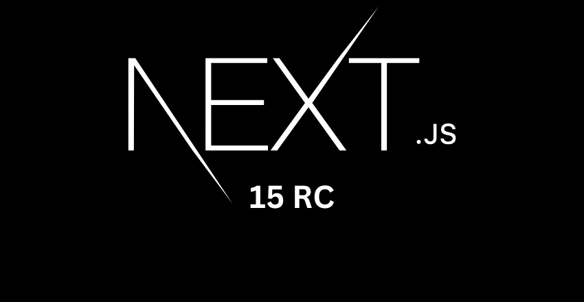 Next.js 15 RC