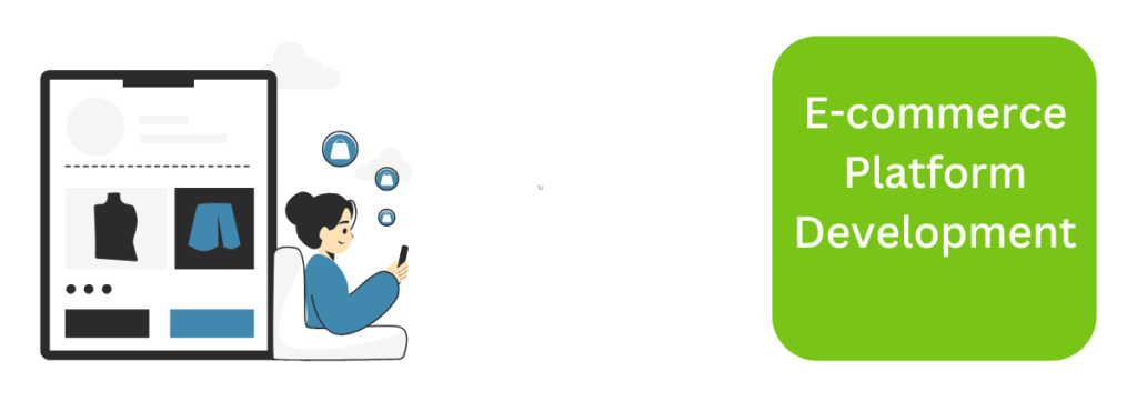 E-commerce Platform Development Service