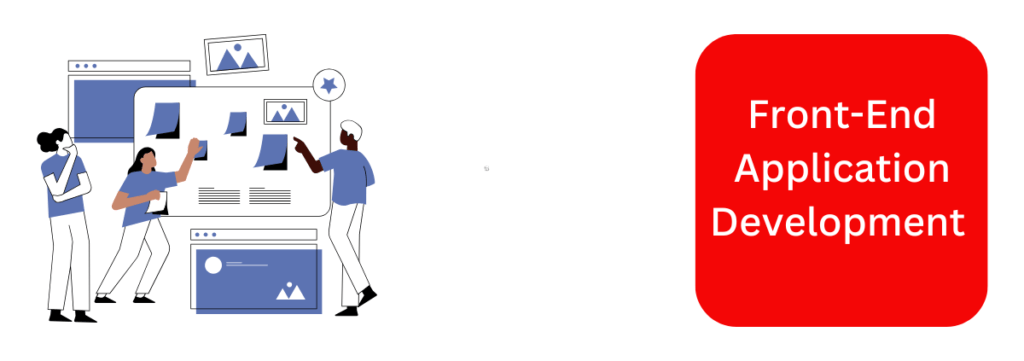 Front-End Application Development Service