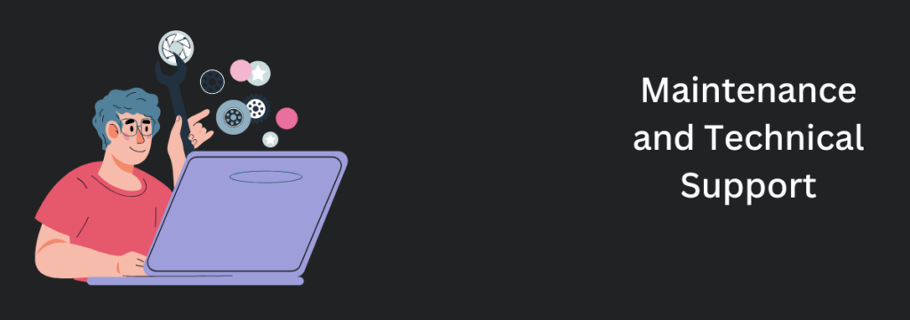 Maintenance and Technical Support Service